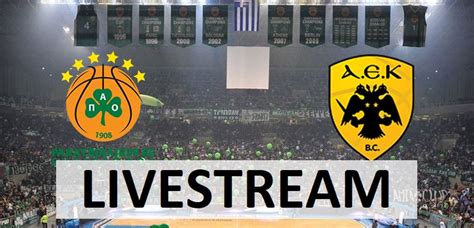 panathinaikos aek live streaming basket